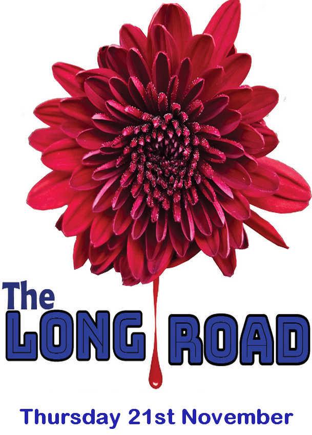 The Long Road Thur 21st