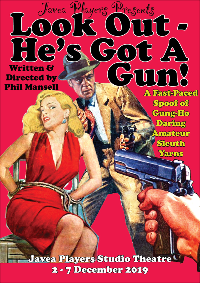 Look Out He’s Got A Gun! – December 2019